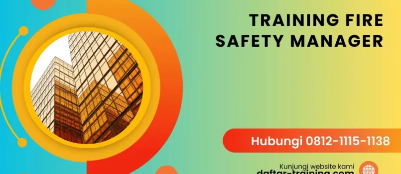 TRAINING FIRE SAFETY MANAGER