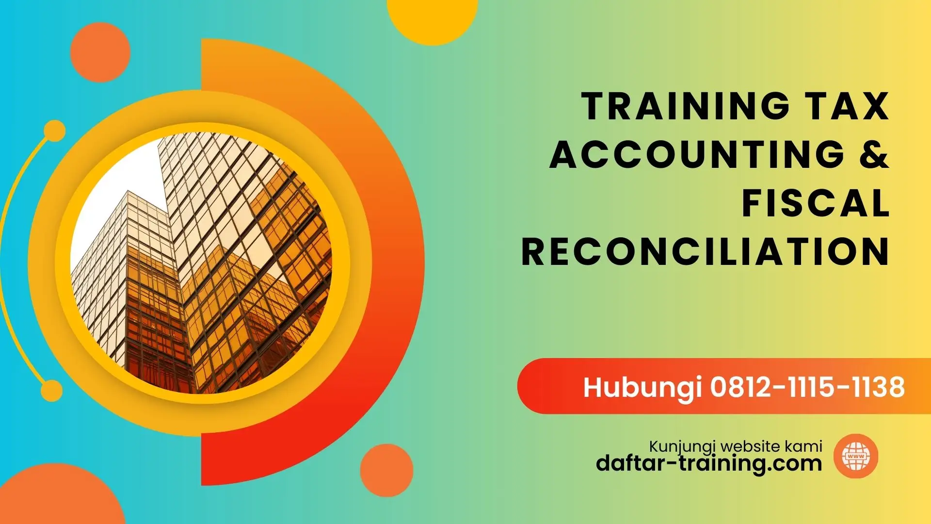 TRAINING TAX ACCOUNTING & FISCAL RECONCILIATION