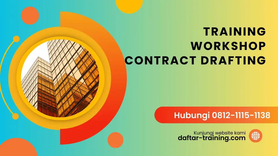 TRAINING WORKSHOP CONTRACT DRAFTING
