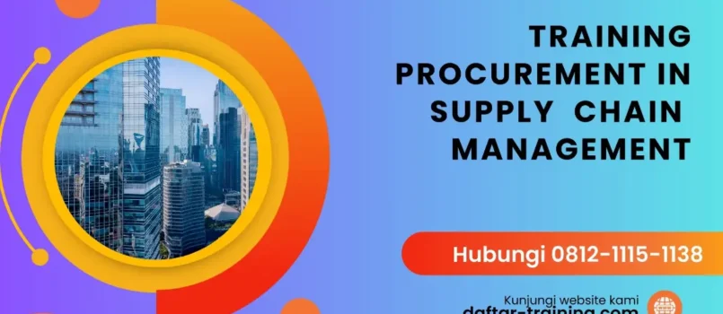 TRAINING PROCUREMENT IN SUPPLY CHAIN MANAGEMENT