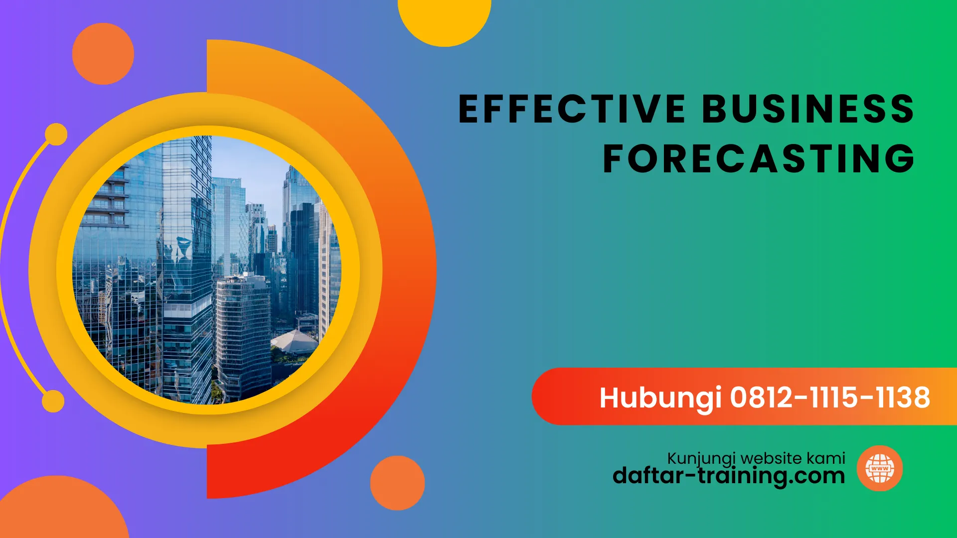 PELATIHAN EFFECTIVE BUSINESS FORECASTING JAKARTA