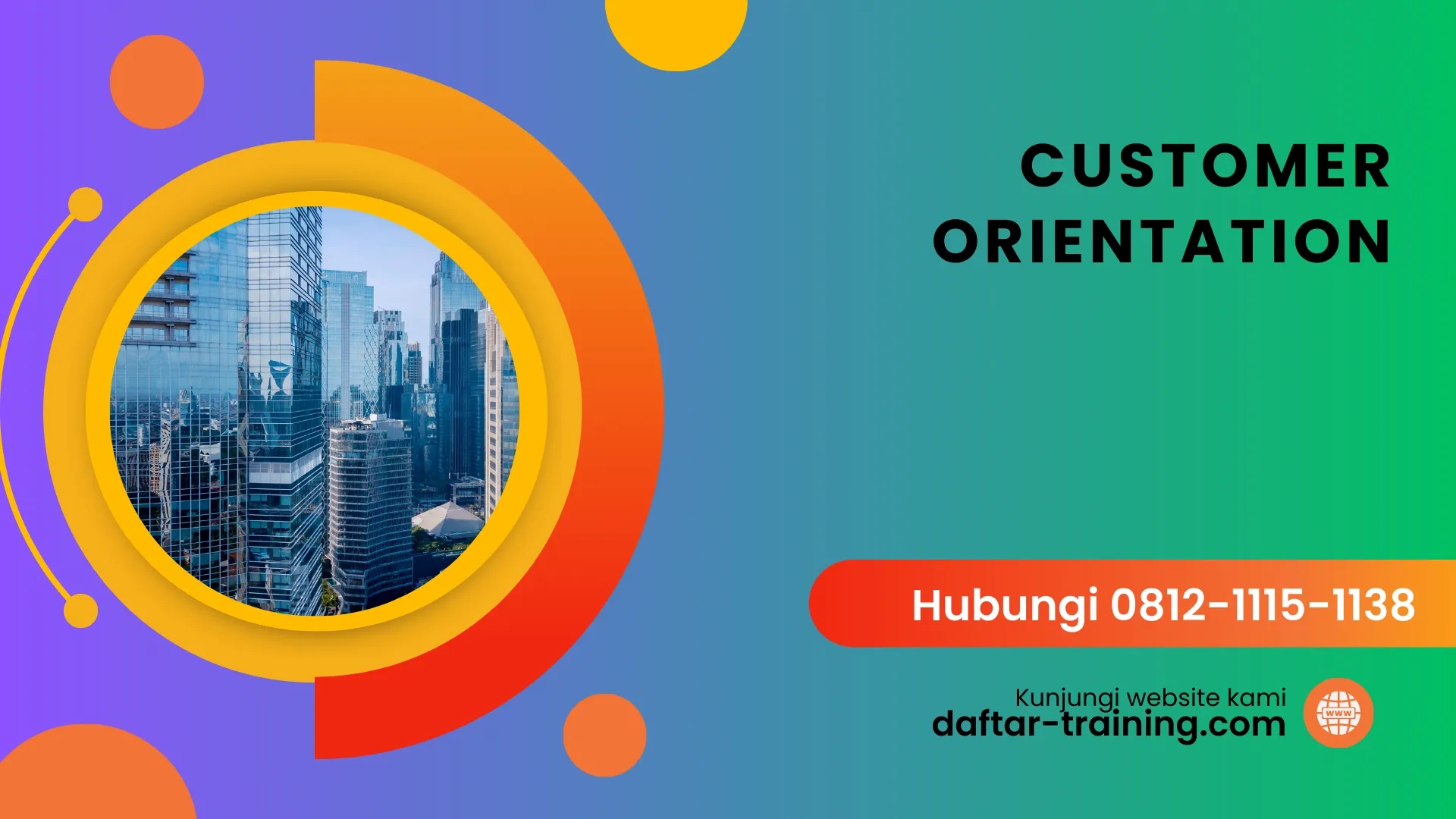 PELATIHAN CUSTOMER ORIENTATION JAKARTA
