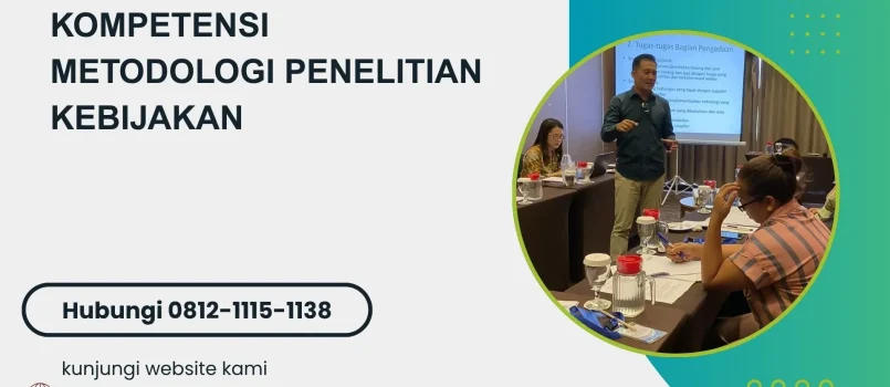 PELATIHAN KOMPETENSI METODOLOGI PENELITIAN KEBIJAKAN JAKARTA