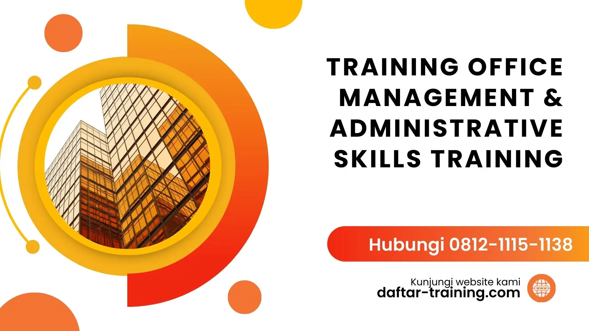 TRAINING OFFICE MANAGEMENT & ADMINISTRATIVE SKILLS TRAINING