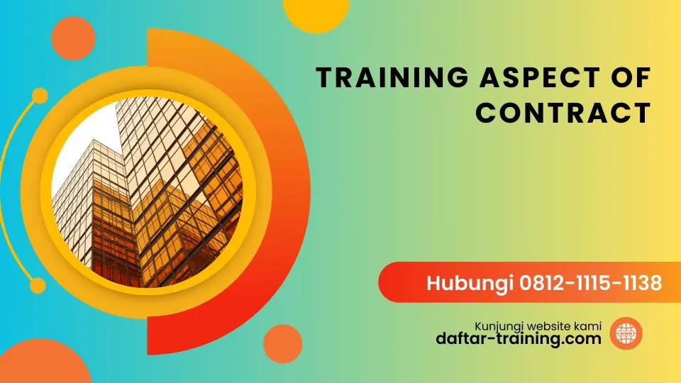 TRAINING ASPECT OF CONTRACT