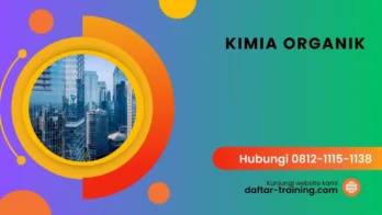 PELATIHAN KIMIA ORGANIK JAKARTA