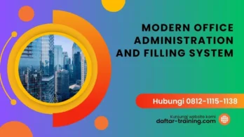 TRAINING MODERN OFFICE ADMINISTRATION AND FILLING SYSTEM