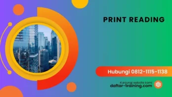 PELATIHAN PRINT READING JAKARTA