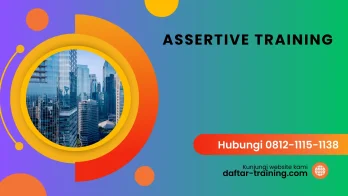 PELATIHAN ASSERTIVE JAKARTA