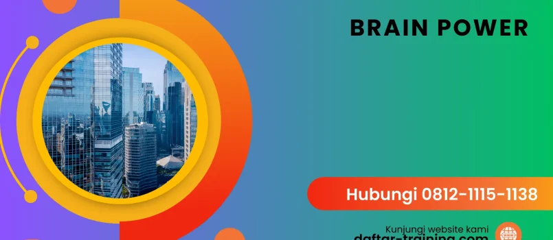 PELATIHAN BRAIN POWER JAKARTA