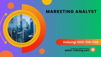 PELATIHAN MARKETING ANALYST JAKARTA