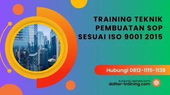 PELATIHAN TEKNIK PEMBUATAN SOP SESUAI ISO 9001 2015 JAKARTA