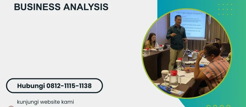 PELATIHAN BUSINESS ANALYSIS JAKARTA