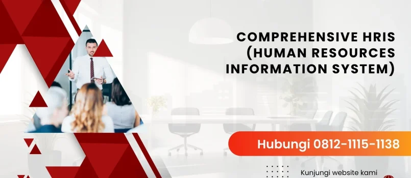 PELATIHAN COMPREHENSIVE HRIS (HUMAN RESOURCES INFORMATION SYSTEM) JAKARTA