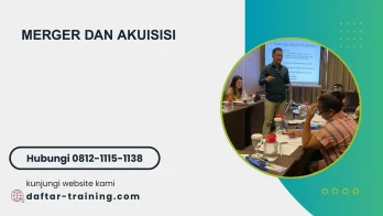PELATIHAN MERGER DAN AKUISISI JAKARTA