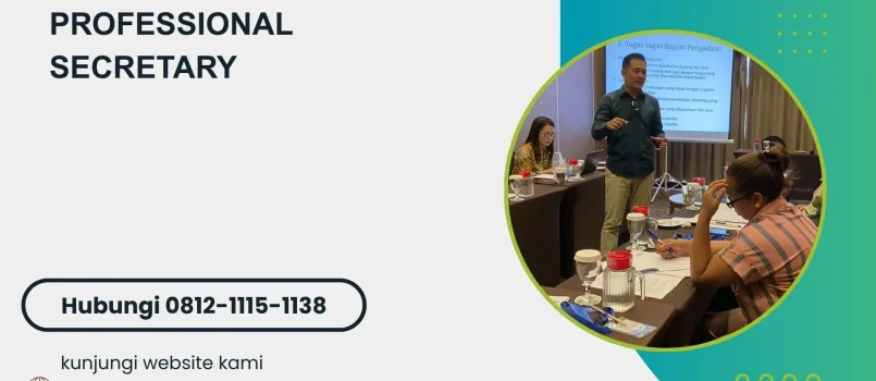 PELATIHAN PROFESSIONAL SECRETARY JAKARTA
